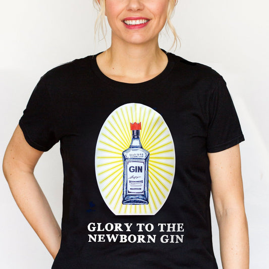 Glory To The Newborn Gin Ladies Christmas T-Shirt